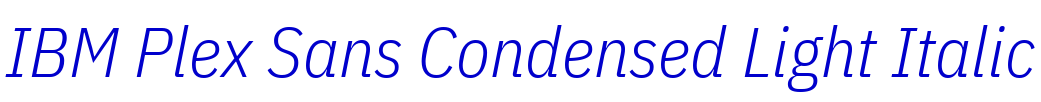 IBM Plex Sans Condensed Light Italic लिपि